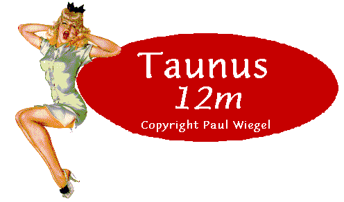 Taunus 12M Homepage